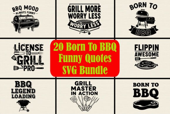 20 Born to BBQ Funny Quotes Bundle Review
