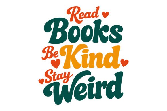 Read Books Be Kind Stay Weird SVG Review