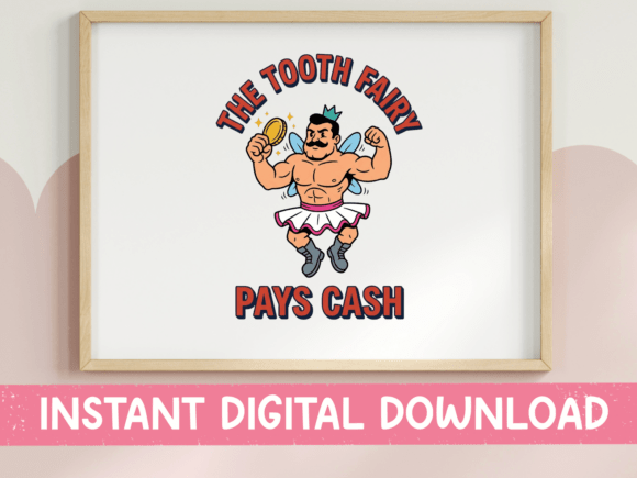 The Tooth Fairy Pays Cash Funny Design Review